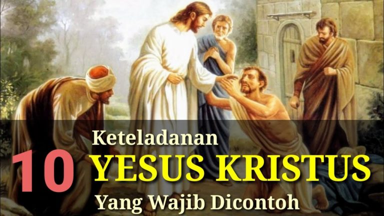 Contoh Keteladanan Yesus Kristus Yang Wajib Dilakukan - Persembahan