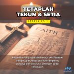 Menjadi Orang Percaya yang Tetap Setia